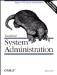 Essential System Administration (Nutshell Handbook)